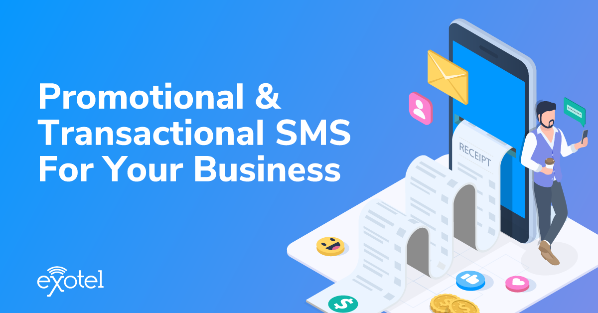 Everything you need to know about Promotional SMS and Transactional SMS