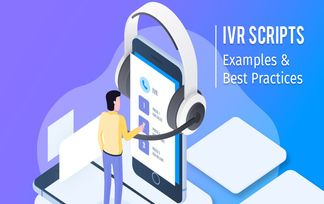 Call Centre IVR Scripts and Best Practices
