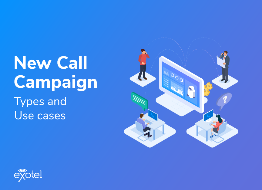 call campaign types & usecases