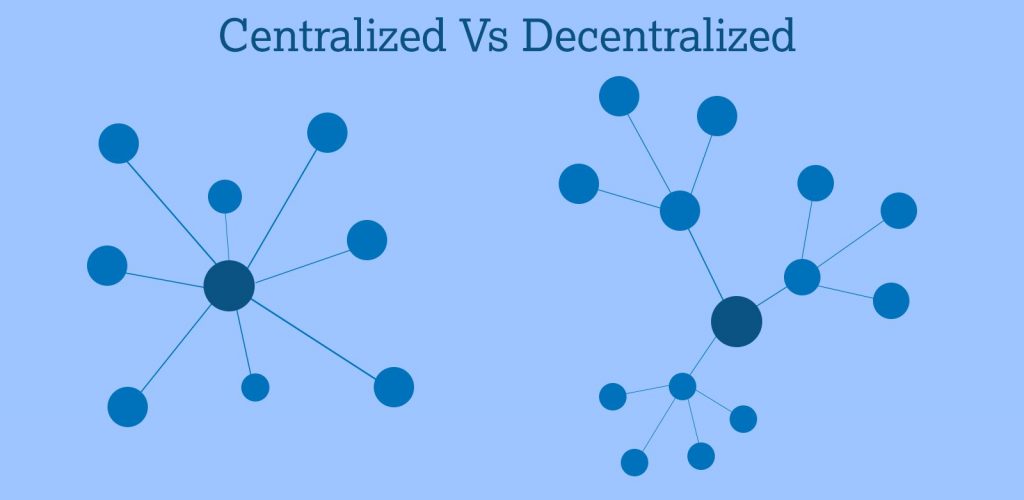 Central vs Decentral
